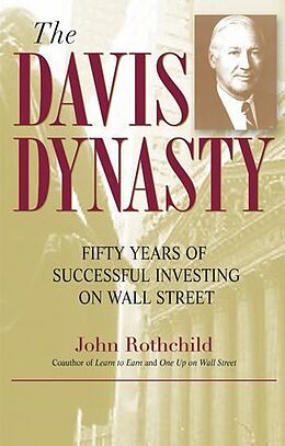 Couverture cartonnée The Davis Dynasty de John Rothchild