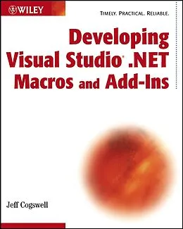 E-Book (pdf) Developing Visual Studio .NET Macros and Add-Ins von Jeff Cogswell
