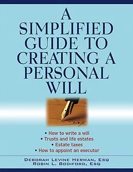 E-Book (pdf) A Simplified Guide to Creating a Personal Will von Deborah Levine Herman, Robin L. Bodiford