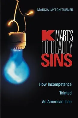 E-Book (pdf) Kmart's Ten Deadly Sins von Marcia Layton Turner
