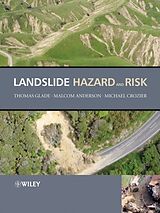 Fester Einband Landslide Hazard and Risk von Thomas (Universitat Bonn, Germany) Anderson Glade
