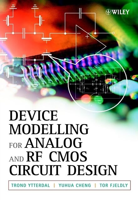 Device Modeling for Analog and RF CMOS Circuit Design