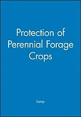 Fester Einband Protection of Perennial Forage Crops von W. O. Lamp