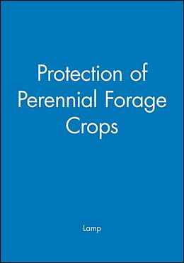 Livre Relié Protection of Perennial Forage Crops de W. O. Lamp