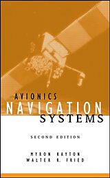 Fester Einband Avionics Navigation Systems von Myron Kayton, Walter R Fried