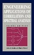 Fester Einband Engineering Applications of Correlation and Spectral Analysis von Julius Bendat, Bendat, Piersol