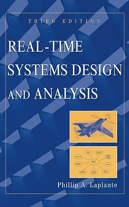 E-Book (pdf) Real-Time Systems Design and Analysis, von Phillip A. Laplante