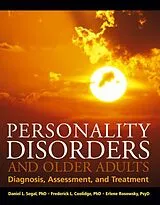 Fester Einband Personality Disorders and Older Adults von Segal Daniel L., Coolidge Frederick L., Rosowsky Erlene