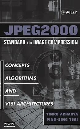 E-Book (pdf) JPEG2000 Standard for Image Compression von Tinku Acharya, Ping-Sing Tsai