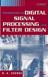 eBook (pdf) Introduction to Digital Signal Processing and Filter Design de B. A. Shenoi