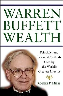 E-Book (pdf) Warren Buffett Wealth von Robert P. Miles