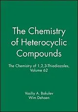 E-Book (pdf) The Chemistry of Heterocyclic Compounds, The Chemistry of 1,2,3-Thiadiazoles von Wim Dehaen, Vasiliy A. Bakulev, Edward C. Taylor