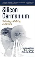 E-Book (pdf) Silicon Germanium von Raminderpal Singh, Modest M. Oprysko, David Harame