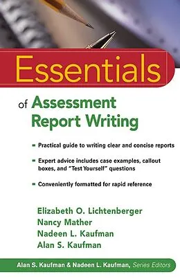 E-Book (pdf) Essentials of Assessment Report Writing von Elizabeth O. Lichtenberger, Nancy Mather, Nadeen L. Kaufman
