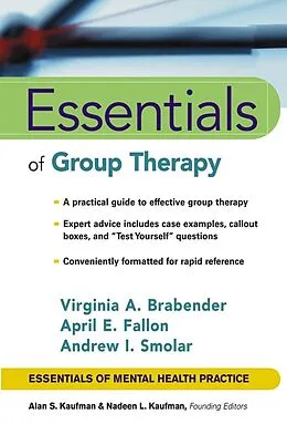 E-Book (pdf) Essentials of Group Therapy von Virginia M. Brabender, Andrew I. Smolar, April E. Fallon