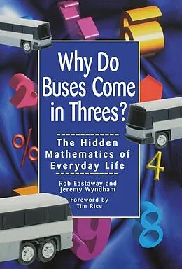 E-Book (epub) Why Do Buses Come in Threes von Robert Eastaway, Jeremy Wyndham