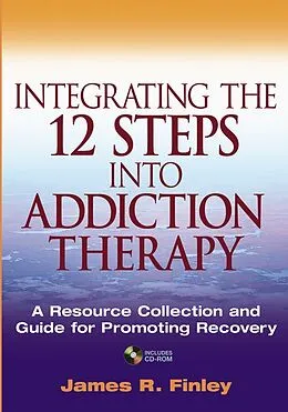 E-Book (pdf) Integrating the 12 Steps into Addiction Therapy von James R. Finley