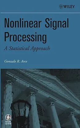 E-Book (pdf) Nonlinear Signal Processing von Gonzalo R. Arce