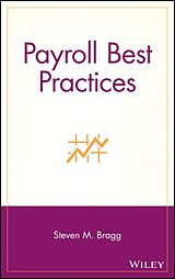 Livre Relié Payroll Best Practices de Steven M Bragg