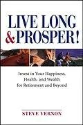 E-Book (pdf) Live Long and Prosper von Steve Vernon