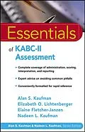E-Book (pdf) Essentials of KABC-II Assessment von Alan S. Kaufman, Elizabeth O. Lichtenberger, Elaine Fletcher-Janzen