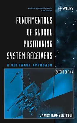 E-Book (pdf) Fundamentals of Global Positioning System Receivers von James Bao-Yen Tsui