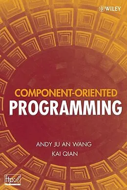 E-Book (pdf) Component-Oriented Programming von Andy Ju An Wang, Kai Qian