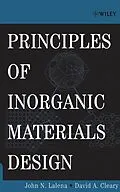E-Book (pdf) Principles of Inorganic Materials Design von John N. Lalena, David A. Cleary