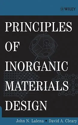 E-Book (pdf) Principles of Inorganic Materials Design von John N. Lalena, David A. Cleary