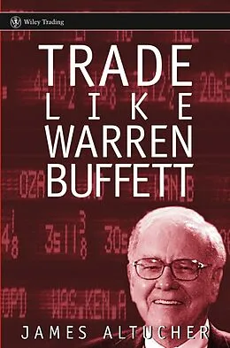 E-Book (pdf) Trade Like Warren Buffett von James Altucher