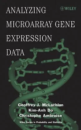 E-Book (pdf) Analyzing Microarray Gene Expression Data, von Geoffrey J. McLachlan, Kim-Anh Do, Christophe Ambroise