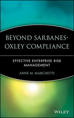 Livre Relié Beyond Sarbanes-Oxley Compliance de Anne M. Marchetti