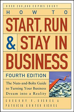 E-Book (pdf) How to Start, Run, and Stay in Business von Gregory F. Kishel, Patricia Gunter Kishel