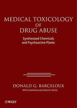Livre Relié Medical Toxicology of Drugs Abuse de Donald G. Barceloux