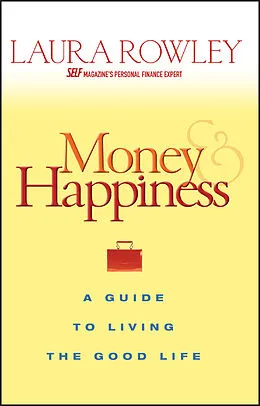 E-Book (pdf) Money and Happiness von Laura Rowley