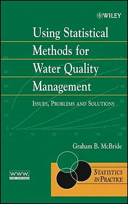E-Book (pdf) Using Statistical Methods for Water Quality Management, von Graham B. McBride