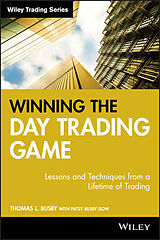 Livre Relié Winning the Day Trading Game de Busby Thomas L.