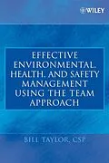 E-Book (pdf) Effective Environmental, Health, and Safety Management Using the Team Approach von Bill Taylor