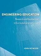 Fester Einband Engineering Education von John Heywood