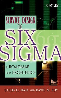 eBook (pdf) Service Design for Six Sigma de Basem El-Haik, David M. Roy