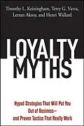 E-Book (pdf) Loyalty Myths von Timothy L. Keiningham, Terry G. Vavra, Lerzan Aksoy