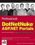 E-Book (pdf) Professional DotNetNuke ASP.NET Portals von Shaun Walker, Patrick J. Santry, Joe Brinkman