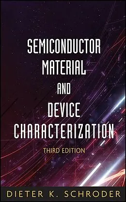 E-Book (pdf) Semiconductor Material and Device Characterization von Dieter K. Schroder