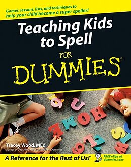 E-Book (pdf) Teaching Kids to Spell For Dummies von Tracey Wood