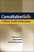 E-Book (pdf) Consultation Skills for Mental Health Professionals von Richard W. Sears, John Rudisill, Carrie Mason-Sears