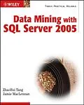 E-Book (pdf) Data Mining with SQL Server 2005 von ZhaoHui Tang, Jamie MacLennan