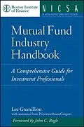 E-Book (pdf) Mutual Fund Industry Handbook von Lee Gremillion