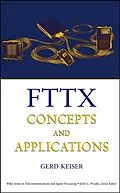 E-Book (pdf) FTTX Concepts and Applications von Gerd Keiser