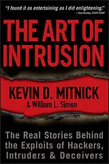 Kartonierter Einband The Art of Intrusion von Kevin D. Mitnick, William L. Simon