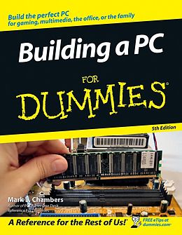 E-Book (pdf) Building a PC For Dummies von Mark L, Chambers